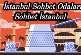 İstanbul Sohbet Odaları